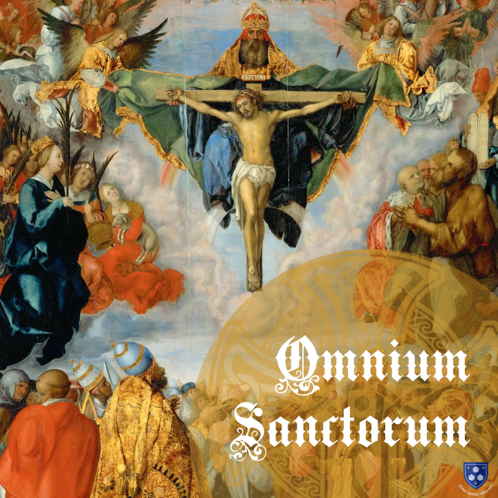 THE FEAST OF ALL&nbsp;SAINTS